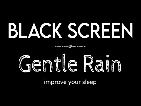 Goodbye Sadness to Sleep with Relaxing Gentle Rain Sounds Black Screen