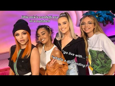 little mix's confetti era in a nutshell