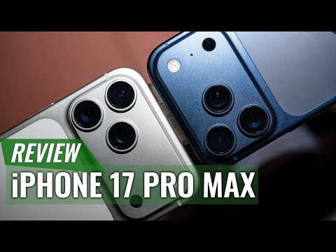 iPhone 17 Pro Max Review: Why This iPhone Stands Out