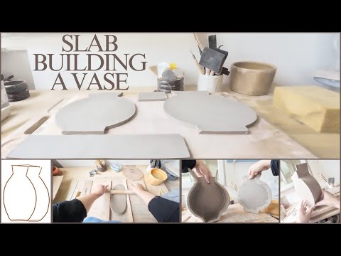 Slab Building a Vase