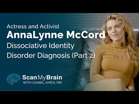 Actress and Activist AnnaLynne McCord Dissociative Identity Disorder Diagnosis (Part 2)