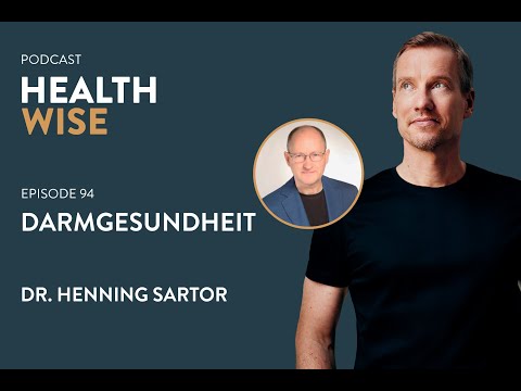#094 Darmgesundheit. Mit Dr. Henning Sator