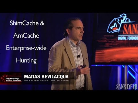 ShimCache and AmCache enterprise-wide hunting - SANS Threat Hunting Summit 2017