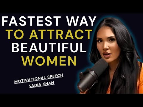 FASTEST Way To Attract Beautiful Women | Sadia Khan
