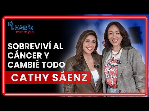 Sobreviví al cáncer y cambié todo I Cathy Sáenz I Ep. 209 I La Linares