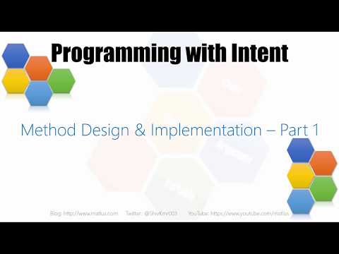 Programming With Intent - Method Design Part 1
