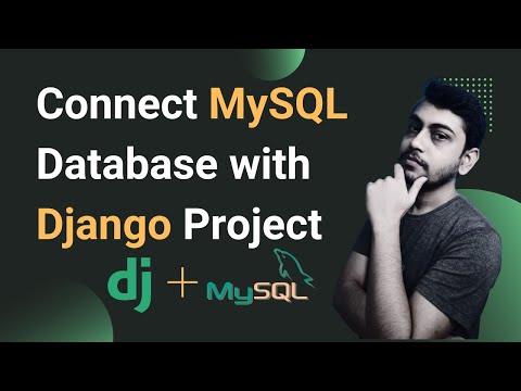 How to Connect MySQL Database with Django Project