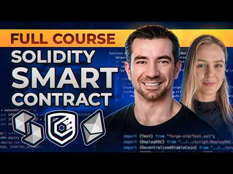 Learn Solidity Smart Contract Development | Full 2024 Cyfrin Updraft Course