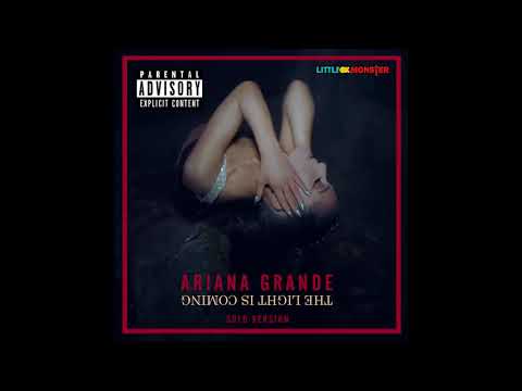 Ariana Grande - The Light Is Coming (Without Nicki Minaj)