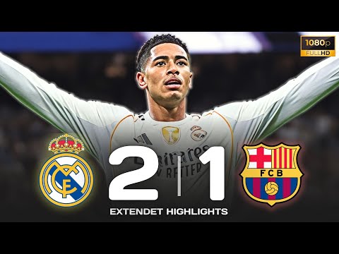 Real Madrid 2 - 1 Barcelona | La Liga 2025/26 HIGHLIGHTS