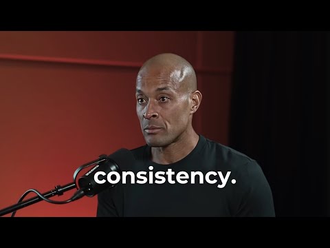 BE CONSISTENT - David Goggins Motivational Speech