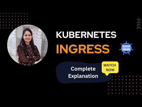 Kubernetes Ingress Explained: From Beginner to Expert