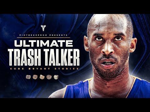 Kobe Bryant STORIES that prove he's the BEST TRASH TALKER