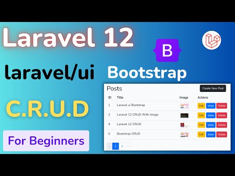 Laravel 12 CRUD Tutorial: Build an Image Upload App with Laravel UI & Bootstrap [HINDI]