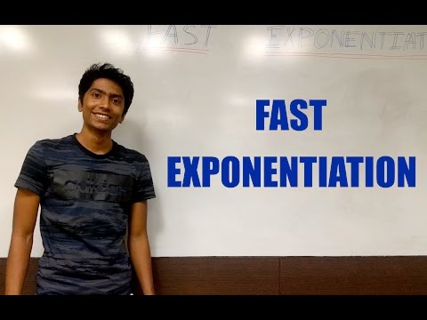 What is Fast Exponentiation?
