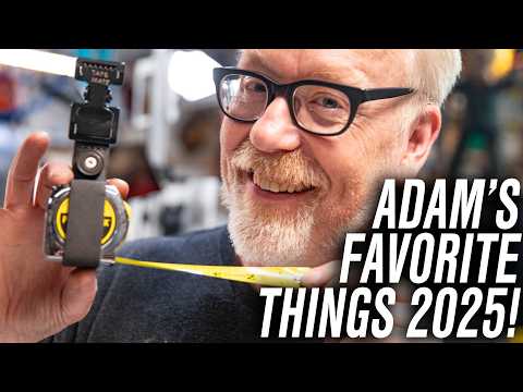 Adam Savage's Favorite Things of 2025!