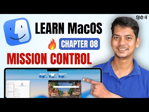 How to Use Mission Control on Mac | Learn MacOS in Hindi | Chapter 08