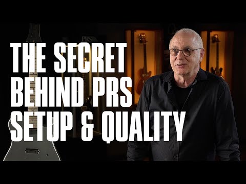 The Secrets Behind PRS Setup & Quality | Rules of Tone | PRS Guitars