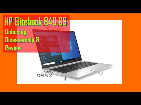HP Elitebook 840 G8 Unboxing, Disassembly & Review