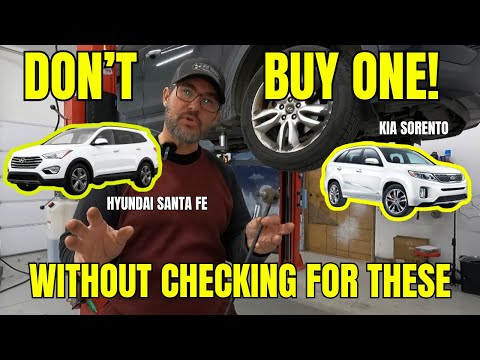 Common Problems with the Kia Sorento and Hyundai Santa Fe (yours will need these things)