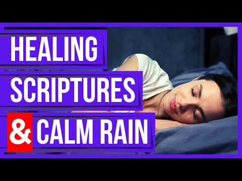 Healing Bible Verses for sleep with God's Word (Healing Scriptures & Soft Rain)(Peaceful Scriptures)