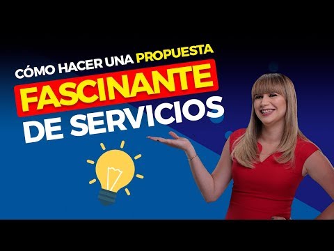 Cómo crear una Propuesta de Servicios Irresistible