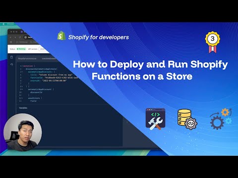 03 - How to Deploy and Run Shopify Functions on a Store