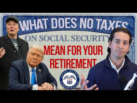 No Taxes on Social Security? What Trump’s Plan Really Means For Your Retirement