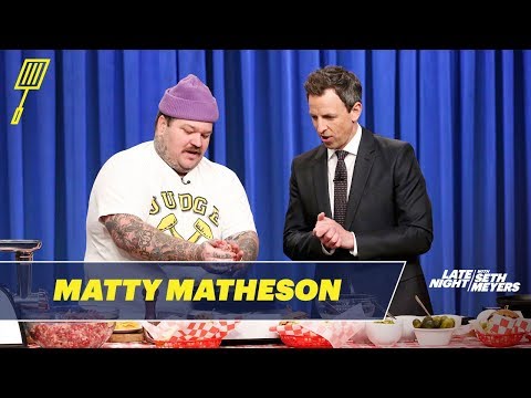 Matty Matheson Teaches Seth How to Make the World's Best Cheeseburger
