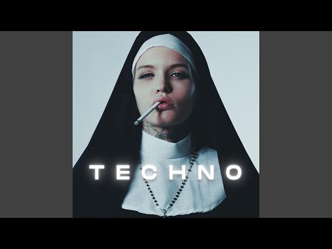 Techno Nun 2 (Minimal Techno Mix)