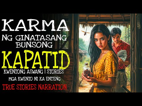 KARMA NG GINATASANG BUNSONG KAPATID | Kulam True Story