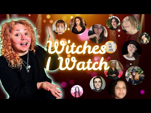 Who are the witches I actually trust? 20+ Witches I Watch on Witchtube