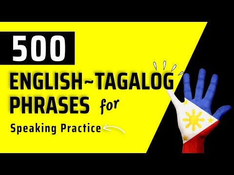 500 ENGLISH-TAGALOG PHRASES FOR SPEAKING PRACTICE | Filipino Phrases with English Translation