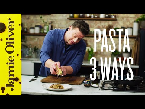 Super Quick Pasta 3 ways | Jamie Oliver