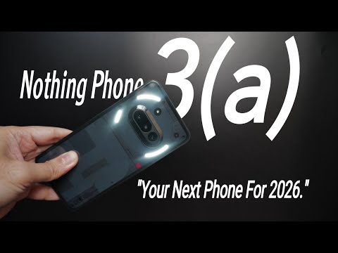 Nothing Phone 3a Review | Should You Buy This Phone in 2026?