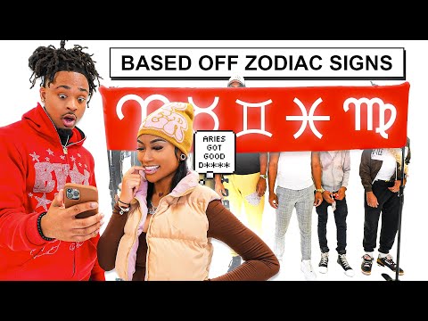BLIND DATING BASED OFF ZODIAC SIGNS!