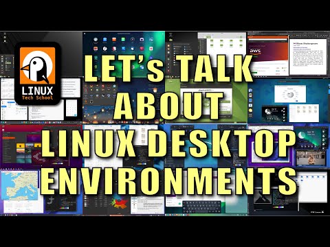 Let's Talk about Linux Desktop Environments