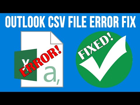 Fix for the File Error Has Occurred in the Comma Separated Values Translator Message in Outlook