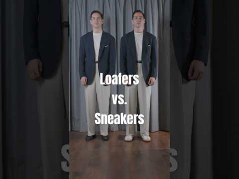 Shoes can make or break an outfit. What’s your opinion on sneakers vs. loafers?