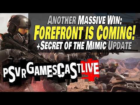 Another INSANE Day for PlayStation VR2: Forefront, Secret of the Mimic & More | PSVR2 GAMESCAST