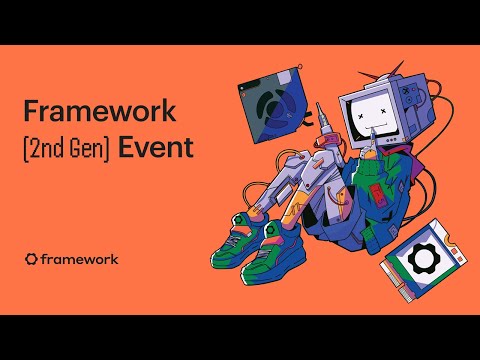 Framework (2nd Gen) Event | 2025 Launch Event