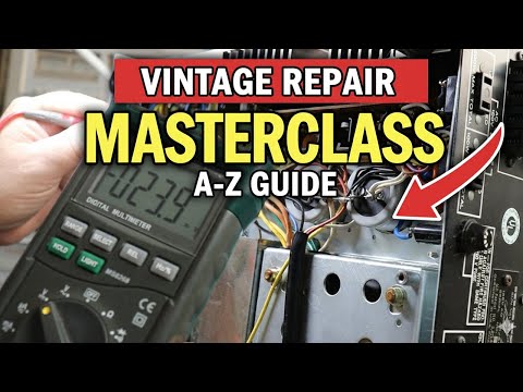**Masterclass: Vintage Audio Repair From A-Z (80 Min Guide)