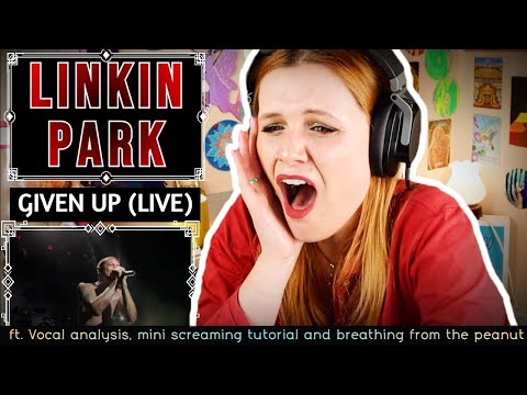 Pro Vocal Analysis of Chester Bennington: LINKIN PARK - 'GIVEN UP' (+ reaction)
