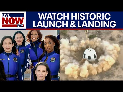 WATCH FULL Blue Origin all-women launch and recovery, Katy Perry, Gayle King
