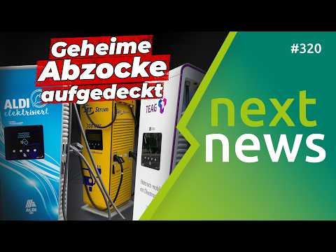 nextnews: beste E-Auto-Marke, geheime Abzocke-Methoden an Ladestationen, 39ct für Laden ohne ABO