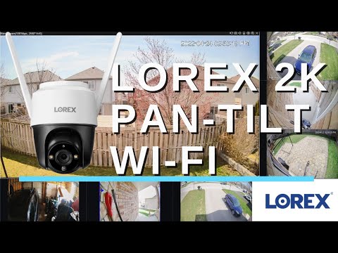 Lorex 2K Outdoor Pan-Tilt WI-Fi Camera Review