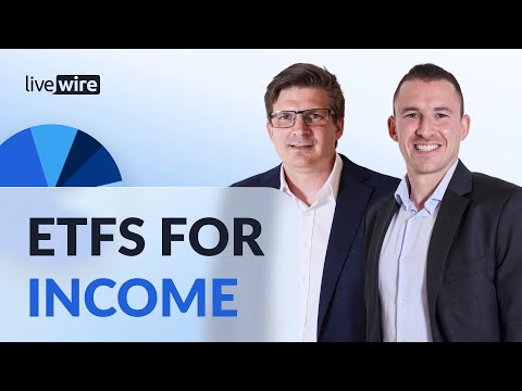 How to earn sustainable income using ETFs and LICs (plus 8 ideas for your watchlist)