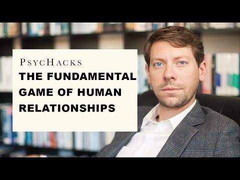 The fundamental game of human relationships: learn to get what you want
