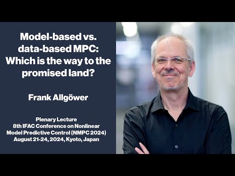 NMPC 2024 - Model-based vs. data-based MPC: Which is the way to the promised land?