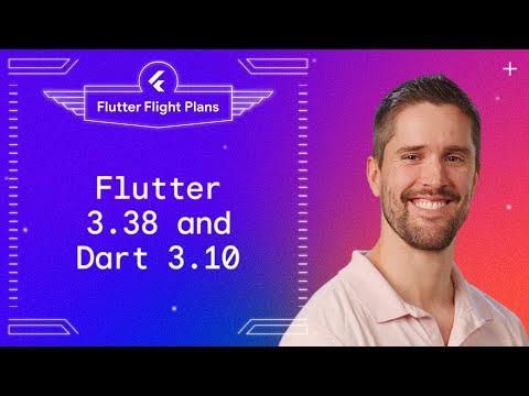 What's new in Flutter 3.38 and Dart 3.10